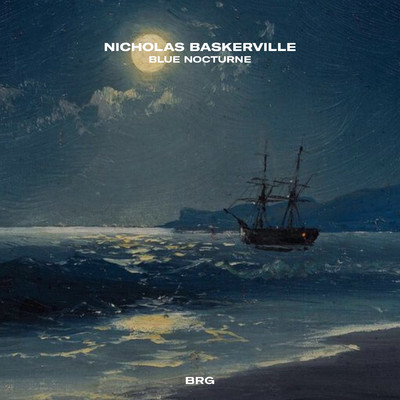 アルバム/Blue Nocturne/Nicholas Baskerville