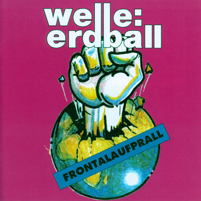 アルバム/Frontalaufprall/Welle: Erdball