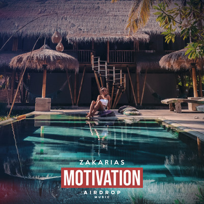Motivation/Zakarias