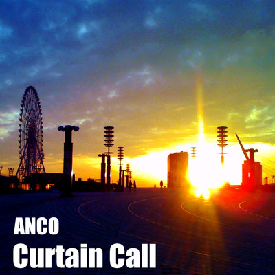 Curtain Call/ANCO