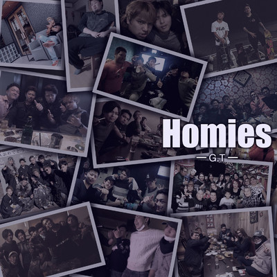 シングル/Homies/G.T