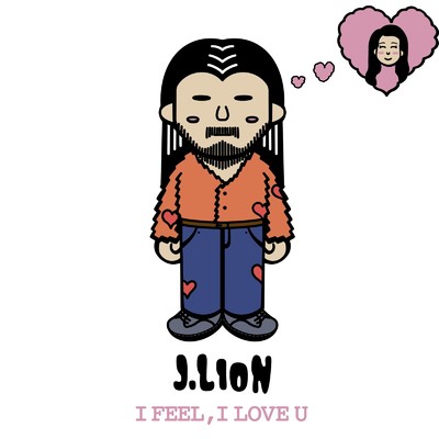 I FEEL, I LOVE U/J.Lion