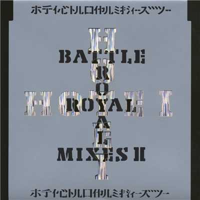 BATTLE ROYAL MIXES II/布袋寅泰