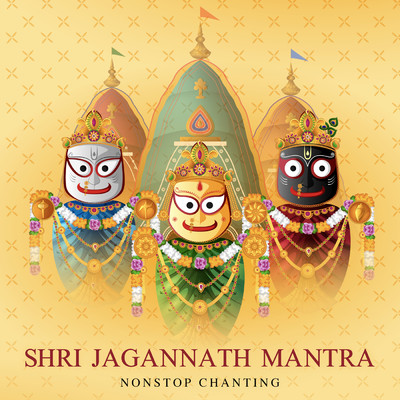 Shri Jagannath Mantra (Non-Stop Chanting)/Nidhi Prasad