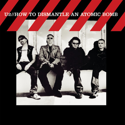 アルバム/原子爆弾解体新書～ハウ・トゥ・ディスマントル・アン・アトミック・ボム/U2