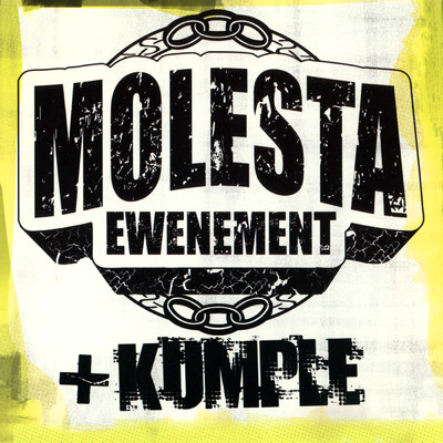 Molesta Ewenement／Wigor Mor W.A／DJ.B