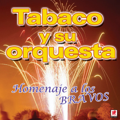 シングル/La Culebra/Tabaco Y Su Orquesta