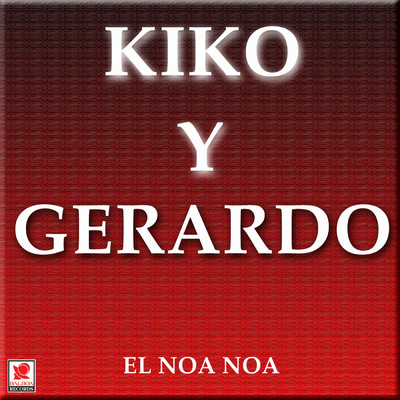 Dos Calandrias Amarillas/Kiko Y Gerardo