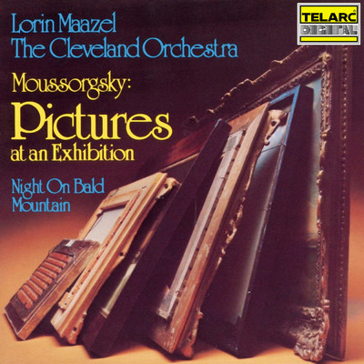 Moussorgsky: Pictures at an Exhibition & Night on Bald Mountain/ロリン・マゼール／クリーヴランド管弦楽団