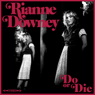 シングル/Do Or Die/Rianne Downey