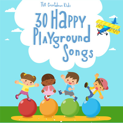 The Countdown Kids: 30 Happy Playground Songs/The Countdown Kids