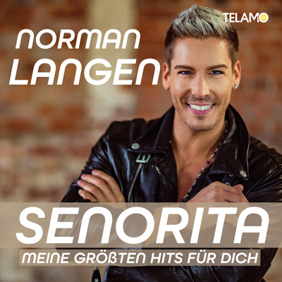 アルバム/Senorita - meine grossten Hits fur dich/Norman Langen