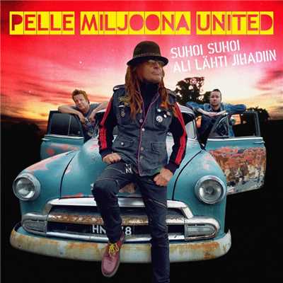 アルバム/Suhoi Suhoi ／ Ali lahti Jihadiin/Pelle Miljoona United