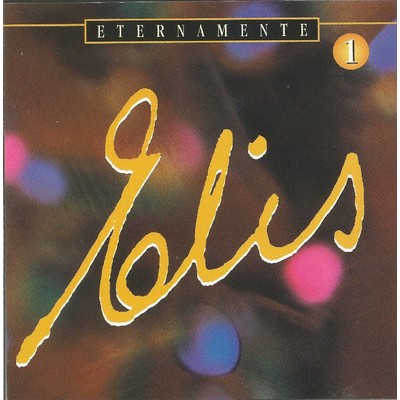 Eternamente Elis, Vol. 1/エリス・レジーナ