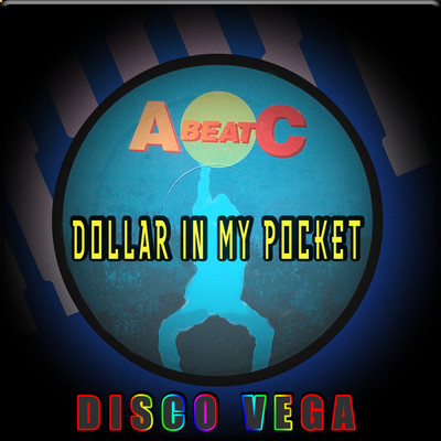 シングル/DOLLAR IN MY POCKET (Playback)/DISCO VEGA