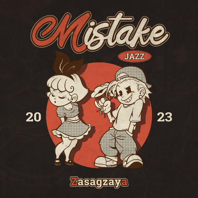 Mistake/ZasagZaya