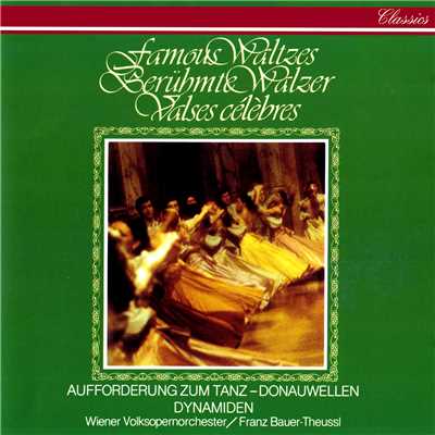 Lanner: Die Schonbrunner, Op. 200/ウィーン・フォルクスオーパー管弦楽団／フランツ・バウアー=トイスル