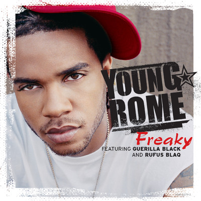 シングル/Freaky (featuring Rufus Blaq／Explicit)/Young Rome