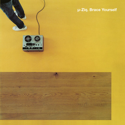 アルバム/Brace Yourself/μ-Ziq