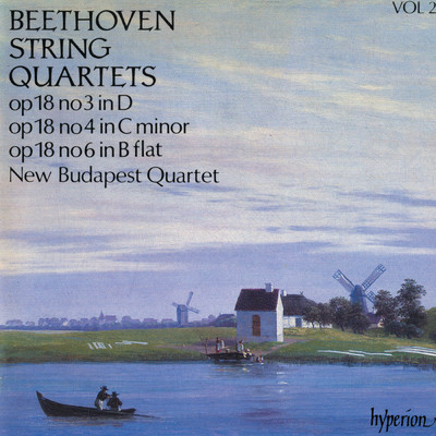 Beethoven: String Quartets, Op. 18 Nos. 3, 4 & 6/New Budapest Quartet