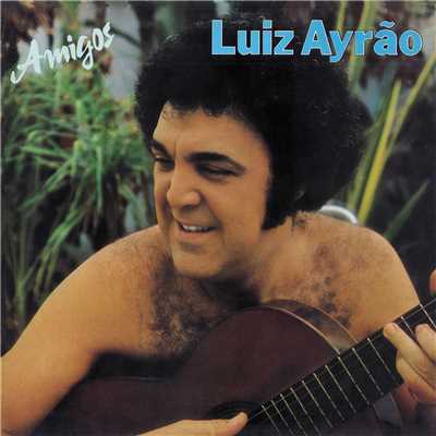 アルバム/Amigos/Luiz Ayrao