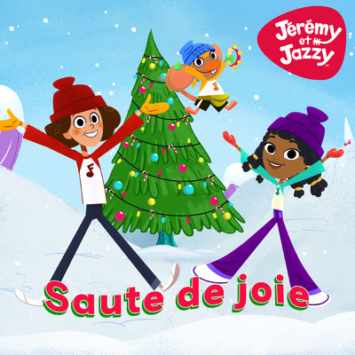 シングル/Saute de joie/Jeremy et Jazzy
