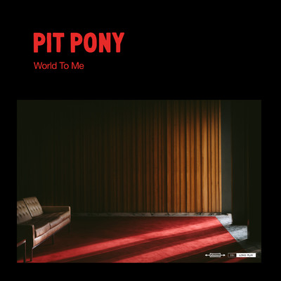 World To Me (Explicit)/Pit Pony