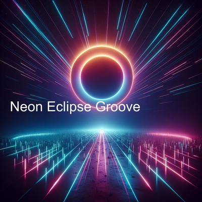 アルバム/Neon Eclipse Groove/Rythmik Pulse