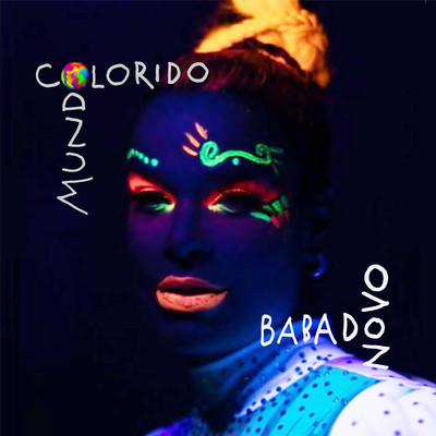 シングル/Mundo Colorido/Babado Novo