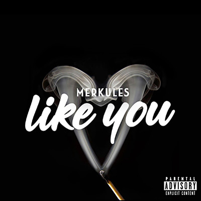 シングル/Like You/Merkules