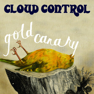 Gold Canary/Cloud Control