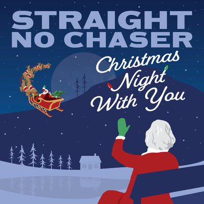 Christmas Night With You/Straight No Chaser