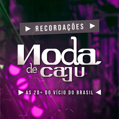 Voce Vai Voltar Pra Mim (Ao vivo)/Noda de Caju