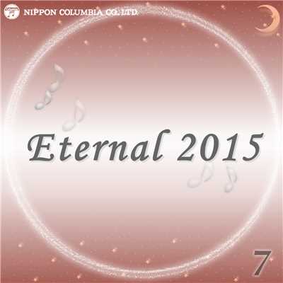 アルバム/Eternal 2015 7/オルゴール
