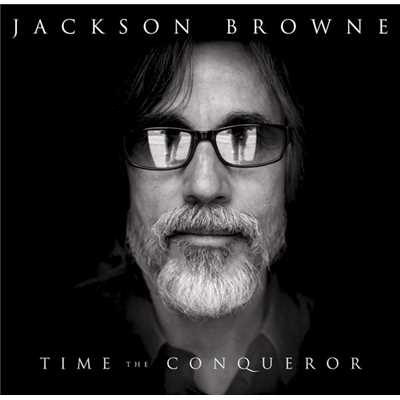ザ・ドラムス・オブ・ウォー/Jackson Browne