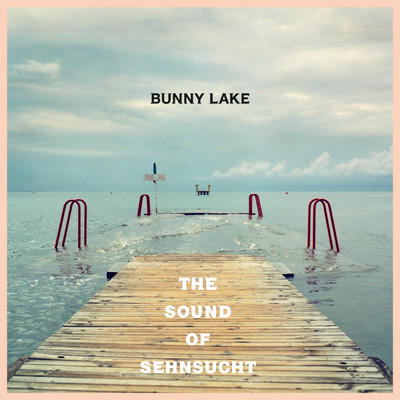 Down By The Sea/Bunny Lake