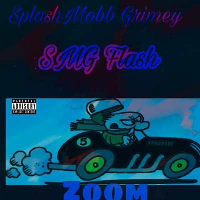 Zoom/SMG Flash & Splashmobb Grimey