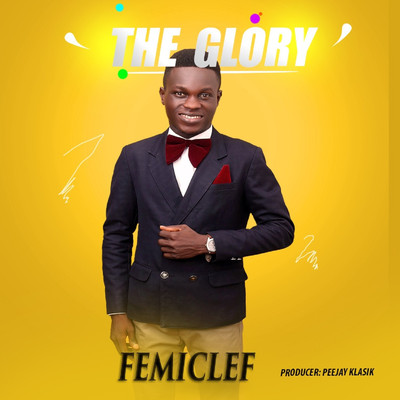 シングル/The Glory/FemiClef