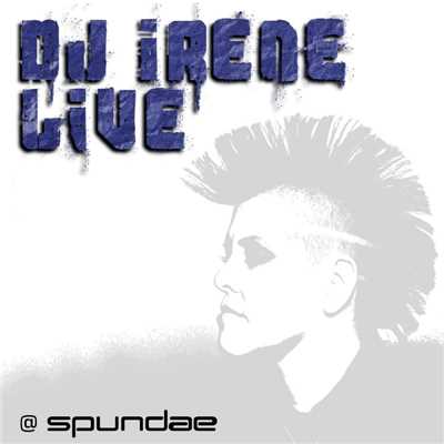 Rude Awakening/DJ Irene