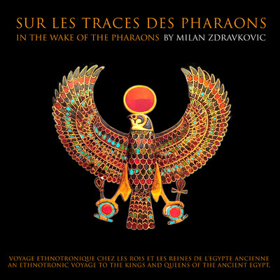 アルバム/Sur les traces des pharaons/Milan Zdravkovic