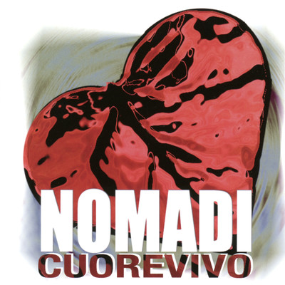 アルバム/Cuore vivo/Nomadi
