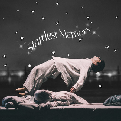 Stardust Memory/川崎鷹也