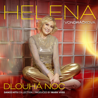 Dlouha noc (Dance Hits Collection)/Helena Vondrackova & Mark Voss