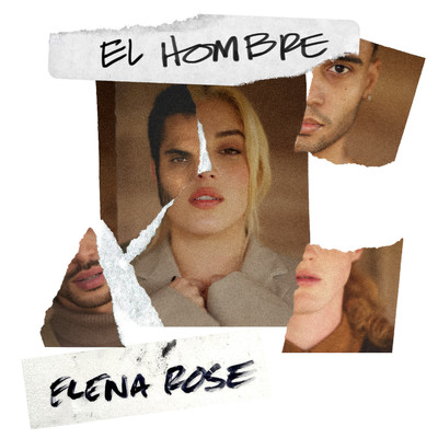 El Hombre/ELENA ROSE