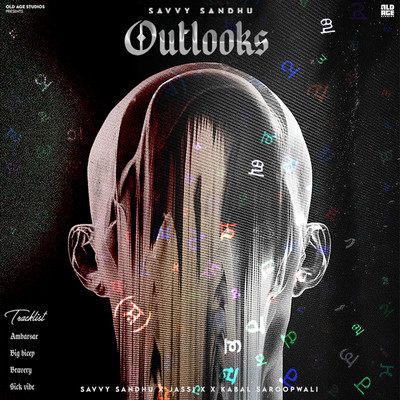 Outlooks/Savvy Sandhu