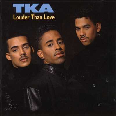 シングル/Louder Than Love/TKA