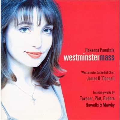 アルバム/Panufnik : Westminster Mass & Sacred Works/Westminster Cathedral Choir