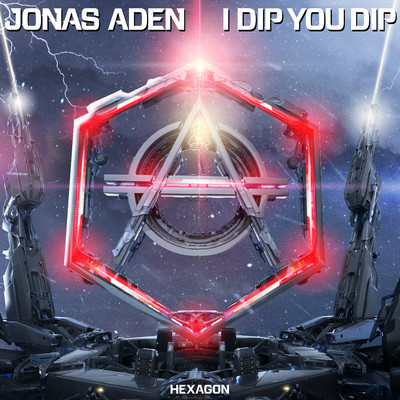 シングル/I Dip You Dip/Jonas Aden