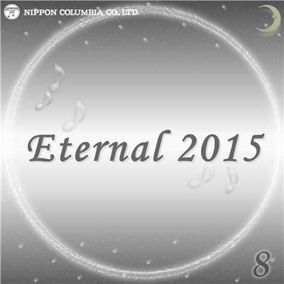 アルバム/Eternal 2015 8/オルゴール