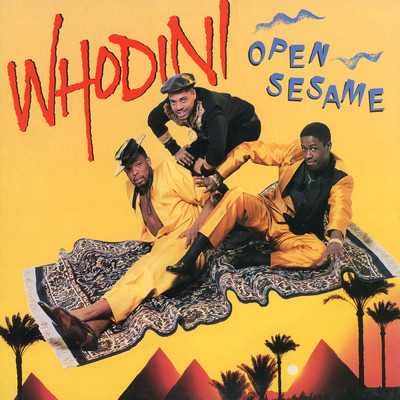 アルバム/Open Sesame/Whodini